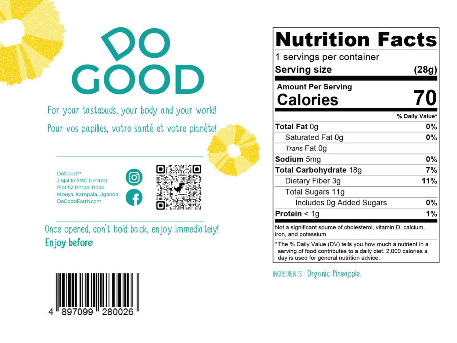 DoGood organic dried pineapple snack packaging with nutrition facts label showing 70 calories per serving, high fiber, no added sugar